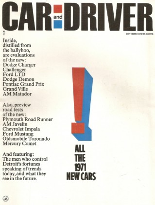 CAR & DRIVER 1970 OCT - SWEDE SAVAGE, NEW CARS